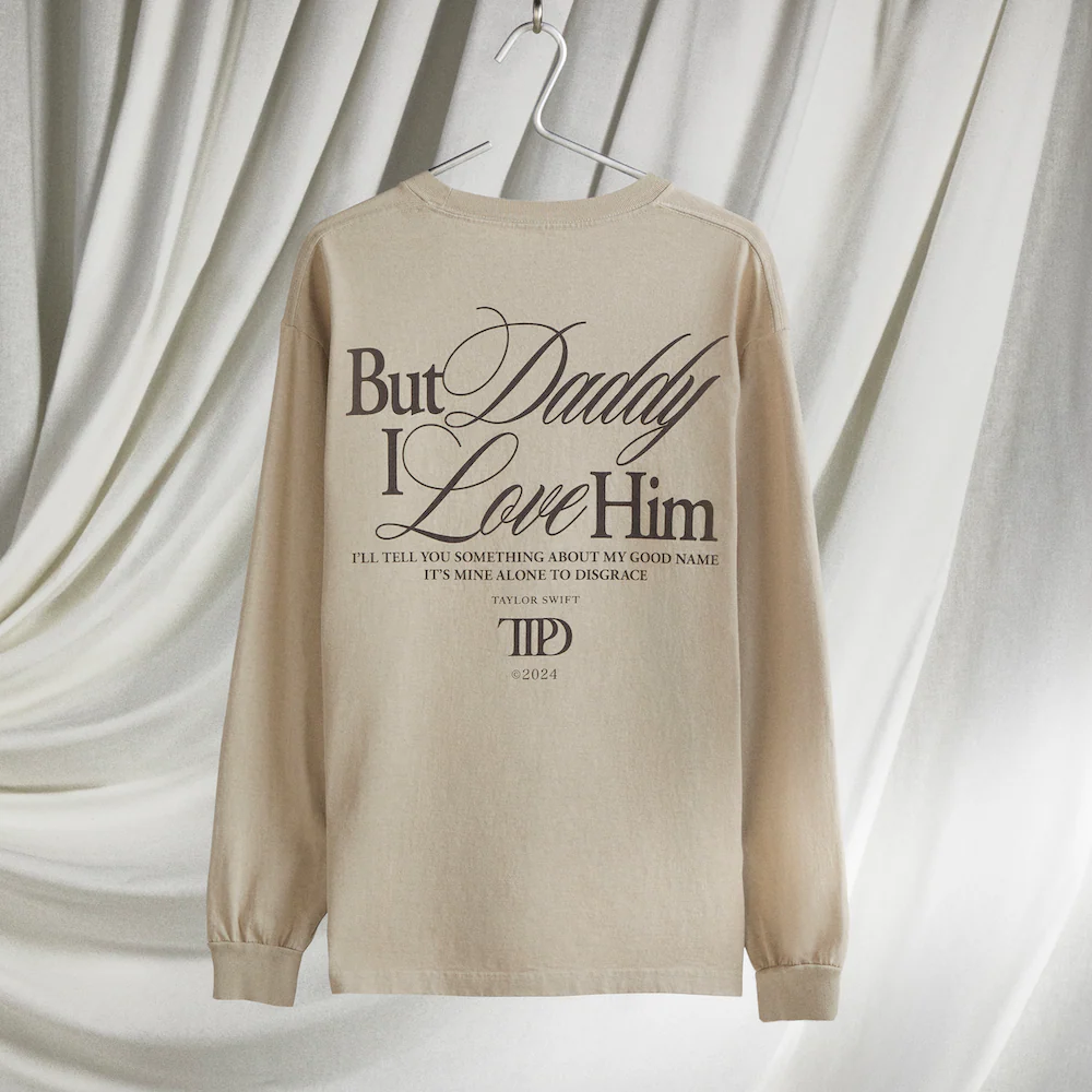 But Daddy I Love Him Long Sleeve T-Shirt - Image 3